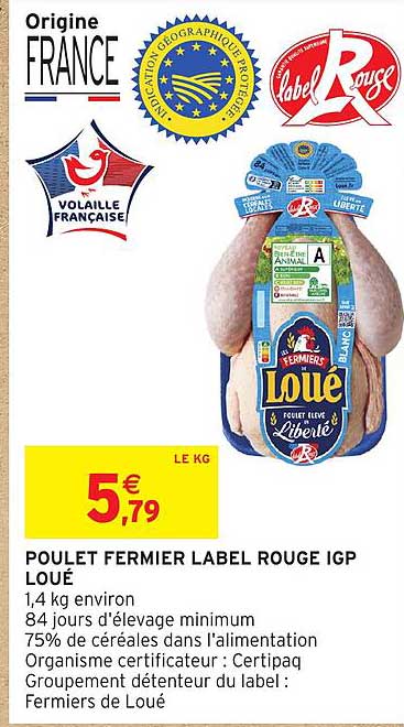 POULET FERMIER LABEL ROUGE IGP LOUE