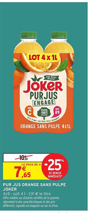 PUR JUS ORANGE SANS PULPE JOKER