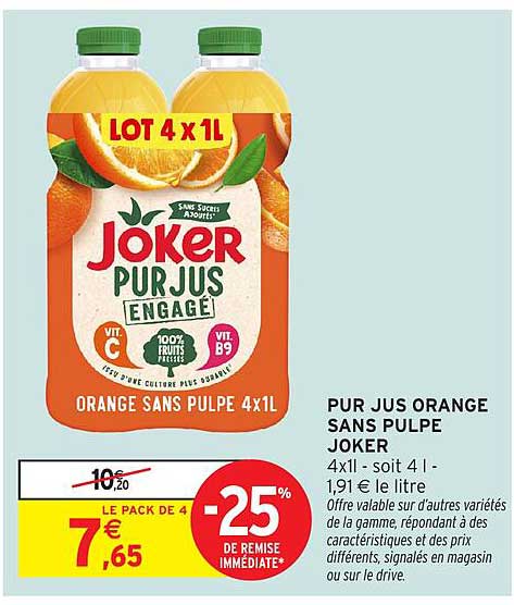 PUR JUS ORANGE SANS PULPE JOKER