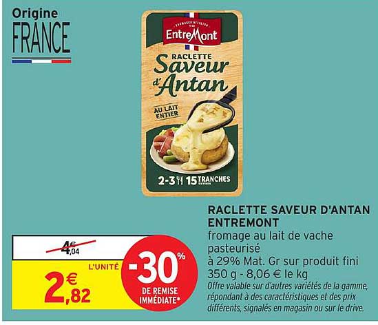 RACLETTE SAVEUR D'ANTAN ENTREMONT