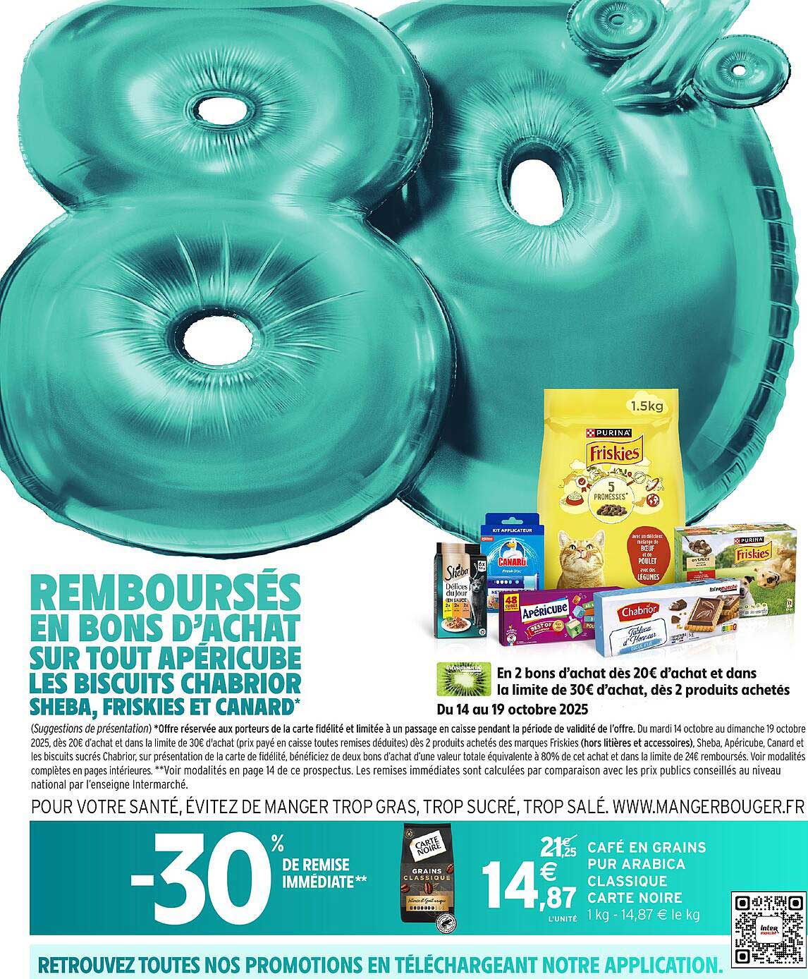 REMBOURSÉS EN BONS D’ACHAT SUR TOUT APÉRICUBE LES BISCUITS CHABRIOR SHEBA, FRISKIES ET CANARD*