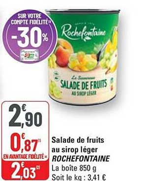 Salade de fruits au sirop léger ROCHEFONTAINE