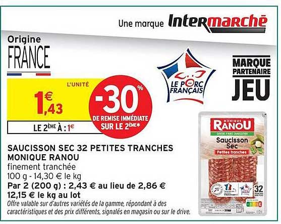 SAUCISSON SEC 32 PETITES TRANCHES MONIQUE RANOU