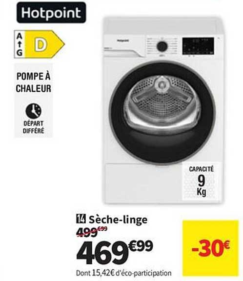 Sèche-linge Hotpoint 9 Kg -30€