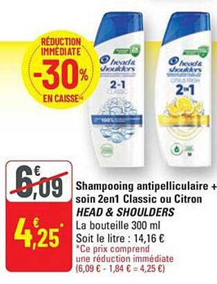 Shampooing antipelliculaire + soin 2en1 Classic ou Citron HEAD & SHOULDERS