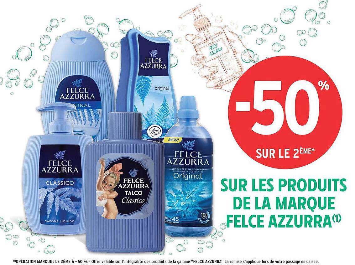 SUR LES PRODUITS DE LA MARQUE FELCE AZZURRA