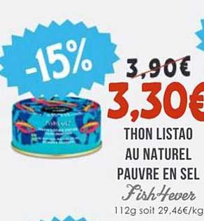 Thon Listao au Naturel Pauvre en Sel - FishHever
