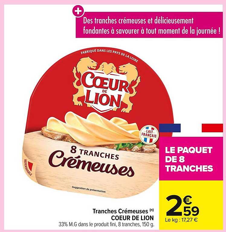 Tranches Crèmeuses COEUR DE LION