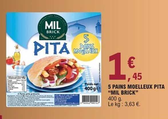 5 PAINS MOELLEUX PITA "MIL BRICK"