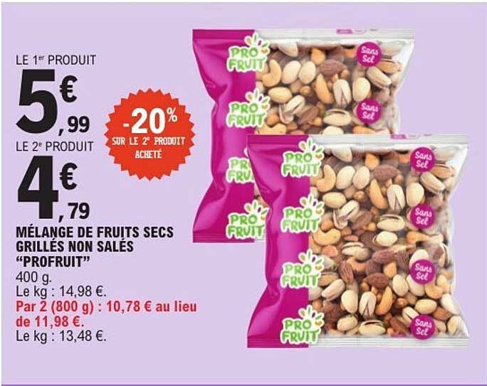 MÉLANGE DE FRUITS SECS GRILLÉS NON SALÉS "PROFRUIT"