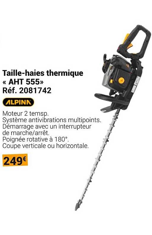 Taille-haies thermique « AHT 555 »
