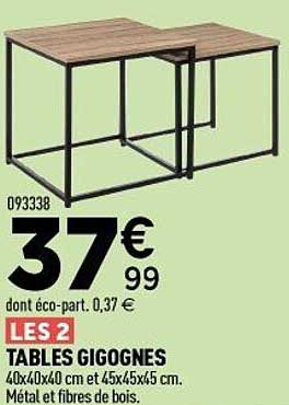 LES 2 TABLES GIGOGNES