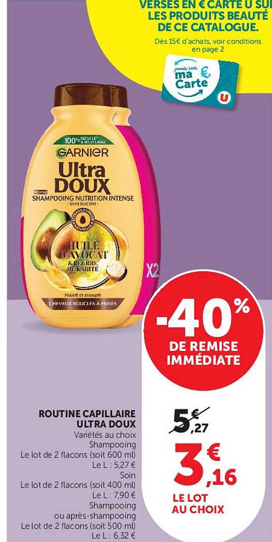 ROUTINE CAPILLAIRE ULTRA DOUX