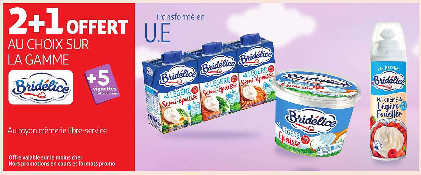 2+1 OFFERT AU CHOIX SUR LA GAMME