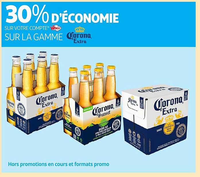 30% D'ÉCONOMIE SUR VOTRE COMPTE SUR LA GAMME Corona Extra