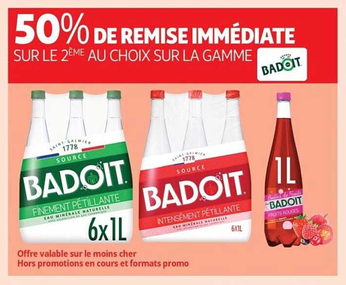 50% DE REMISE IMMÉDIATE SUR LE 2ÈME AU CHOIX SUR LA GAMME BADOUIT