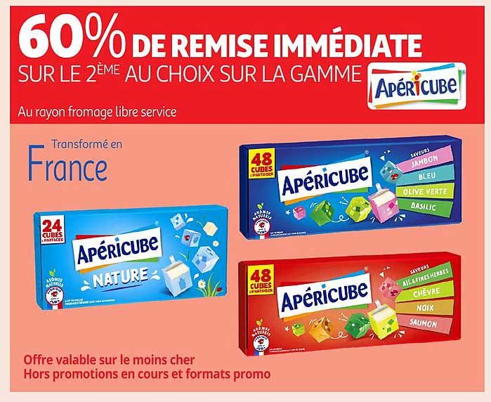 60% DE REMISE IMMEDIATE SUR LE 2ÈME AU CHOIX SUR LA GAMME APÉRICUBE