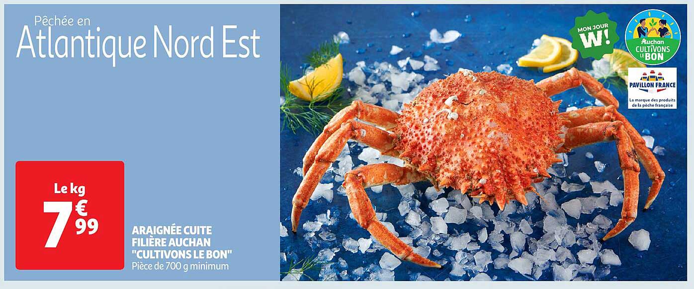 Araignée cuite FILIÈRE AUCHAN "CULTIVONS LE BON"
