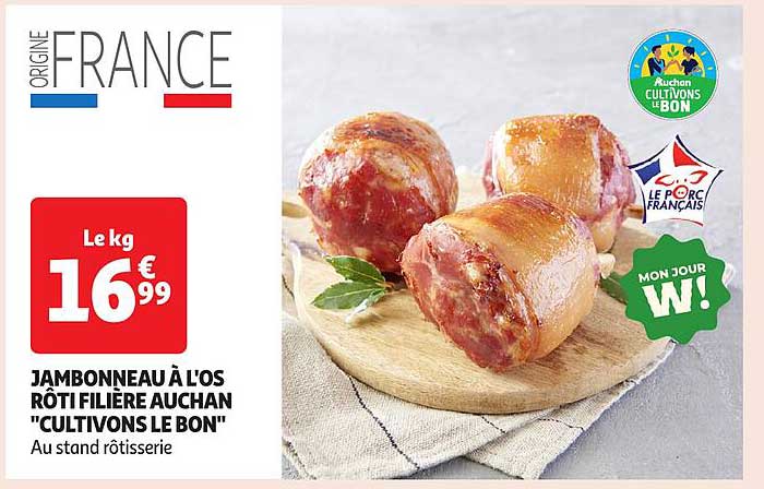 JAMBONNEAU À L'OS RÔTI FILIÈRE AUCHAN "CULTIVONS LE BON"