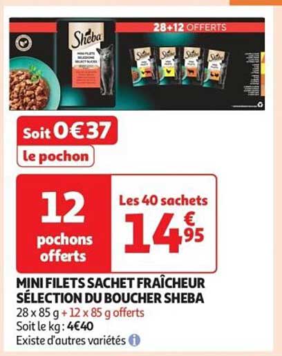 MINI FILETS SACHET FRAÎCHEUR SÉLECTION DU BOUCHER SHEBA