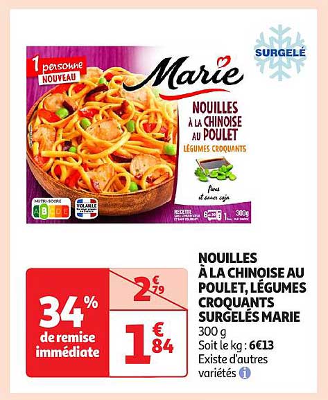 NOUILLES À LA CHINOISE AU POULET, LÉGUMES CROQUANTS SURGELÉS MARIE