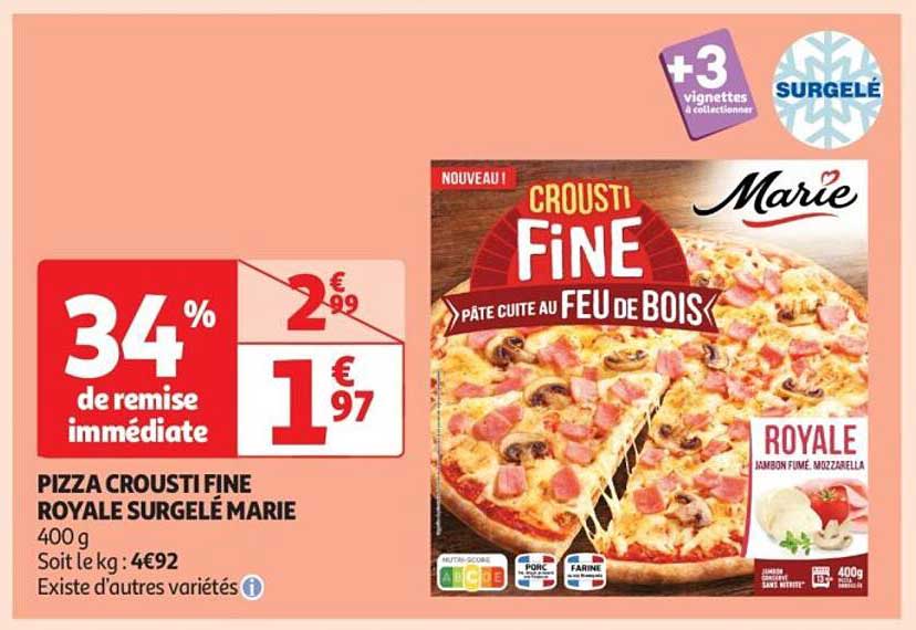 PIZZA CROUSTI FINE ROYALE SURGELÉ MARIE