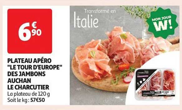 PLATEAU APÉRO "LE TOUR D'EUROPE" DES JAMBONS AUCHAN LE CHARCUTIER