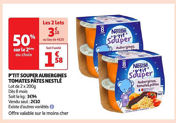 P'TIT SOUPER AUBERGINES TOMATES PÂTES NESTLÉ