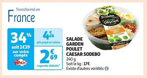 SALADE GARDEN POULET CAESAR SODEBO