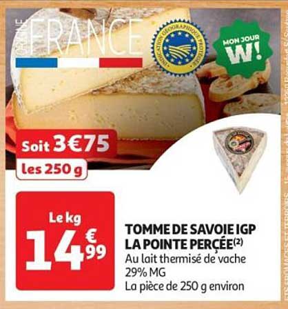 TOMME DE SAVOIE IGP LA POINTE PERCÉE