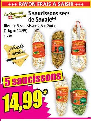 5 saucissons secs de Savoie!