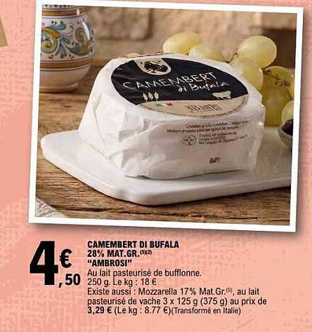 CAMEMBERT DI BUFALA 28% MAT. GR.(5/2) "AMBROSI"