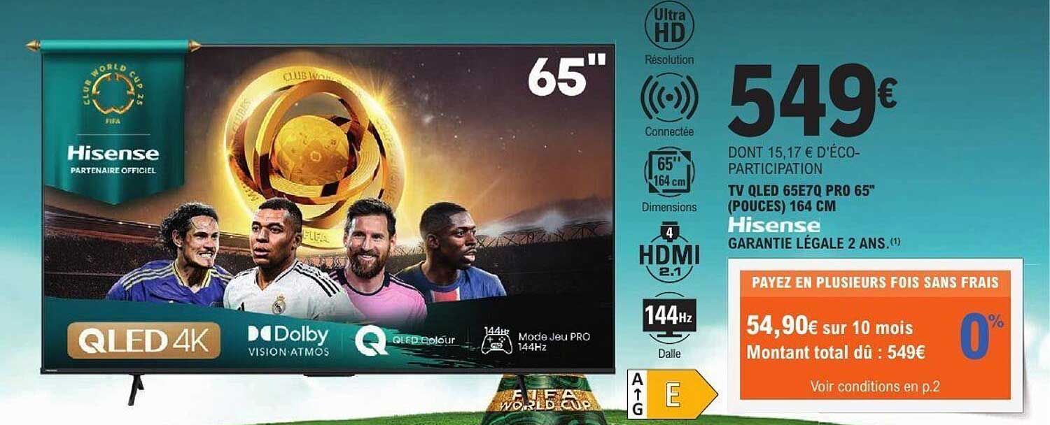 TV QLED 65E7Q PRO 65'' (POUCES) 164 CM