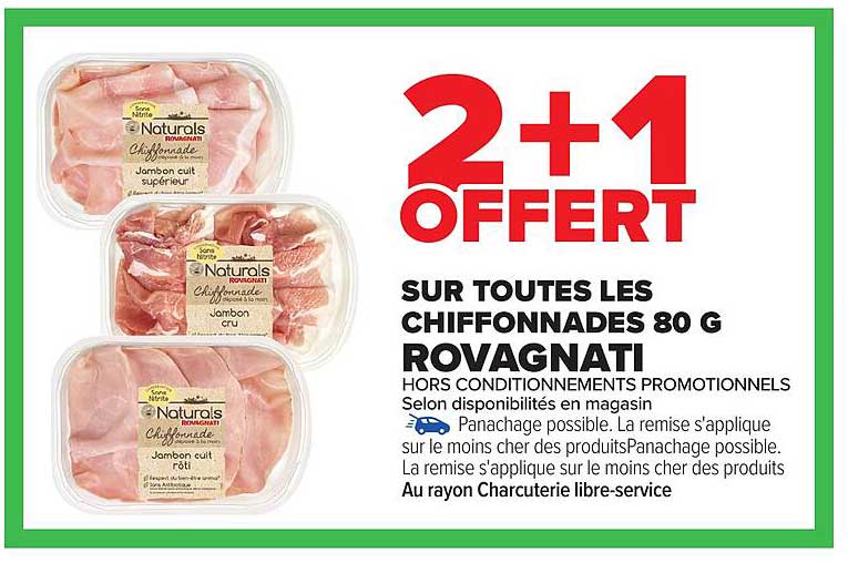 2+1 OFFERTE SUR TOUTES LES CHIFFONNADES 80 G ROVAGNATI