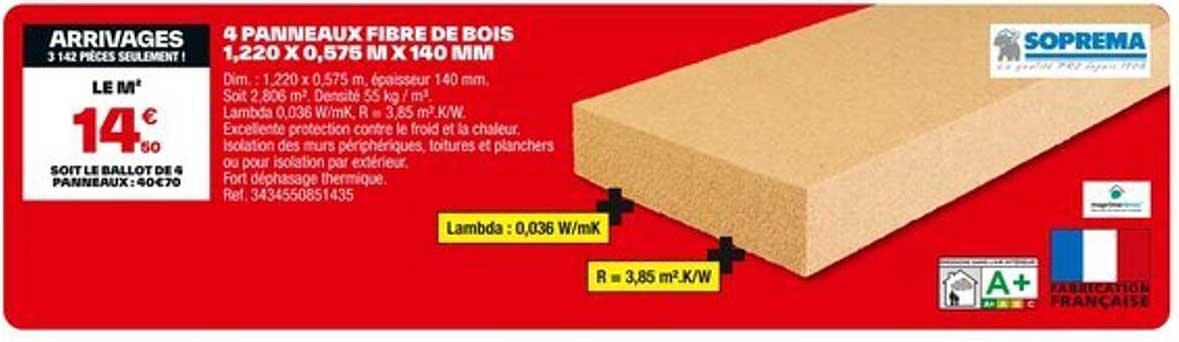 4 PANNEAUX FIBRE DE BOIS 1,220 X 0,575 M X 140 MM