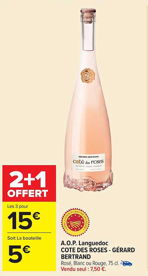 A.O.P. Languedoc COTE DES ROSES - GÉRARD BERTRAND