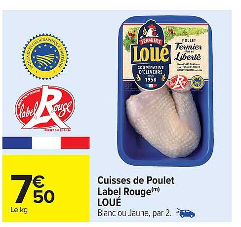 Cuisses de Poulet Label Rouge™ LOUE