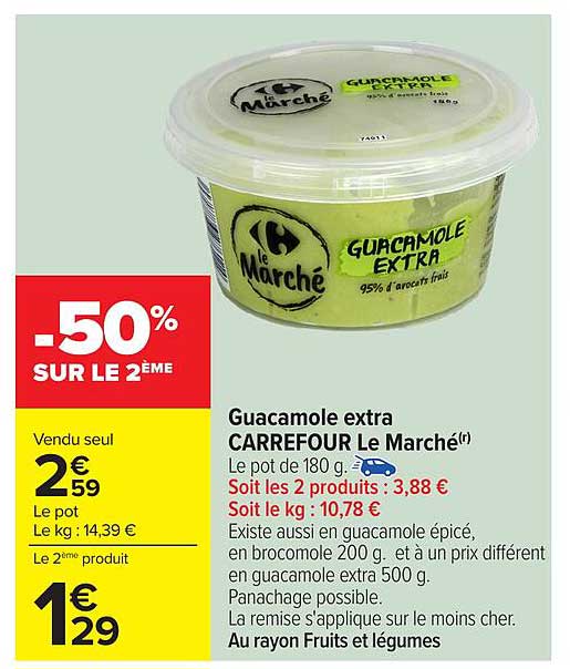 Guacamole extra CARREFOUR Le Marché