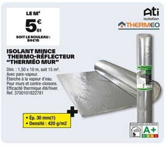 ISOLANT MINCE THERMO-REFLECTEUR "THERMÉO MUR"