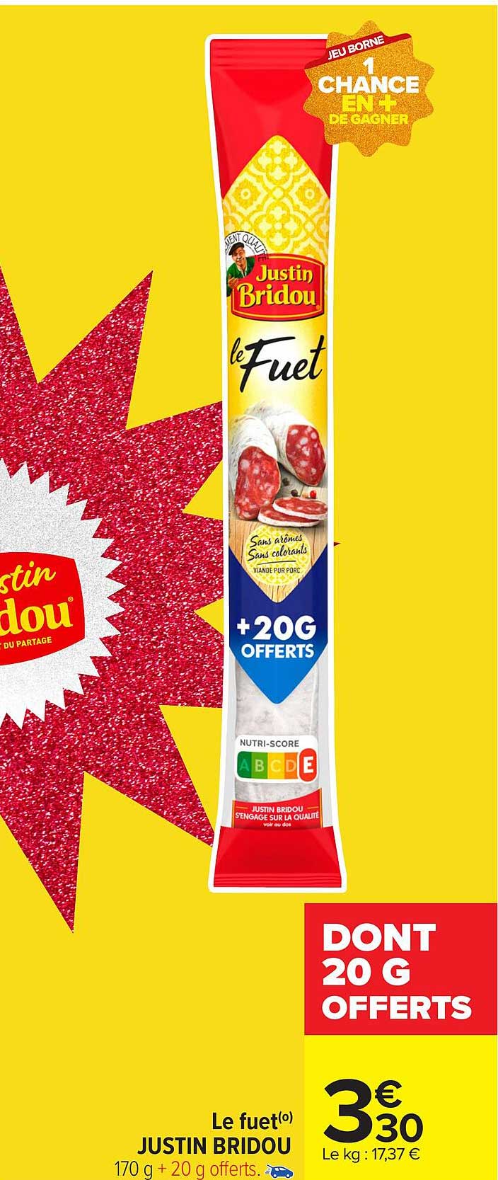 Le fuet(o) JUSTIN BRIDOU 170 g + 20 g offerts