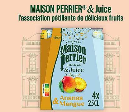MAISON PERRIER® & Juice l'association pétillante de délicieux fruits