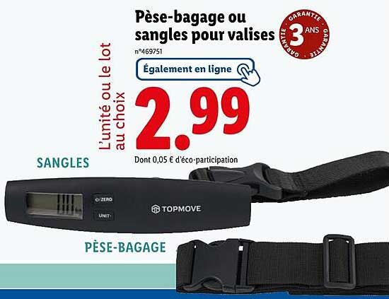 Pèse-bagage ou sangles pour valises