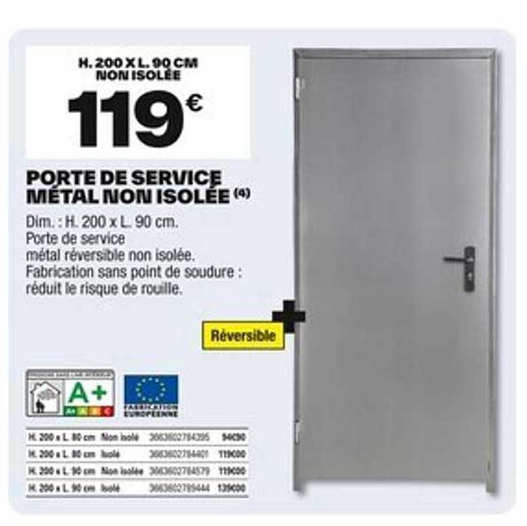 PORTE DE SERVICE METAL NON ISOLÉE