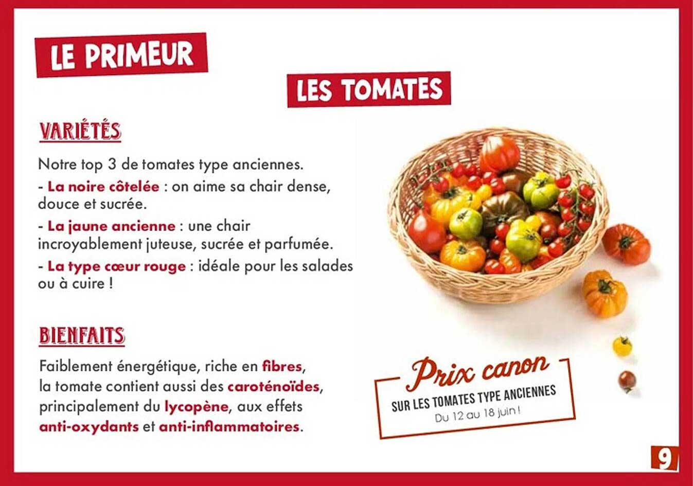 Prix canon sur les tomates type anciennes