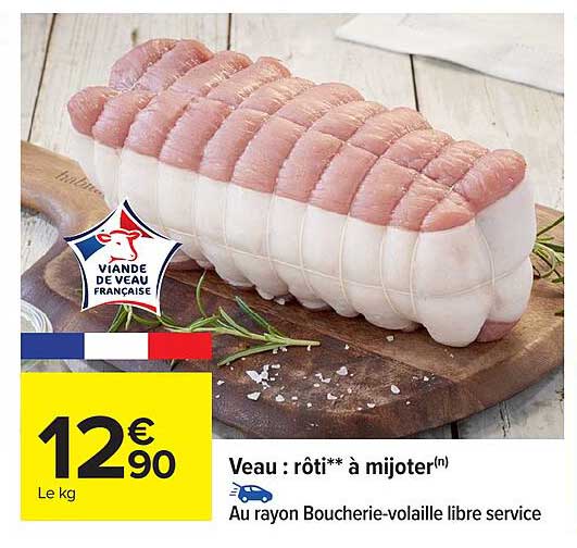 Veau : rôti** à mijoter