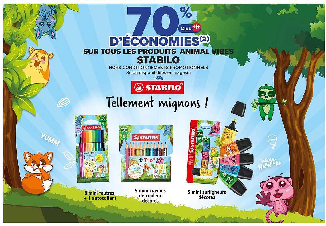 70% D'ÉCONOMIES(2) SUR TOUS LES PRODUITS ANIMAL VIBES STABILO