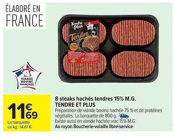 8 steaks hachés tendres 15% M.G. TENDRE ET PLUS