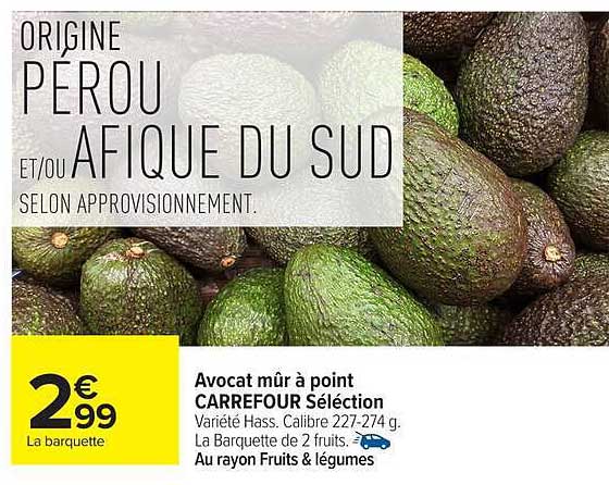 Avocat mûr à point CARREFOUR Sélection