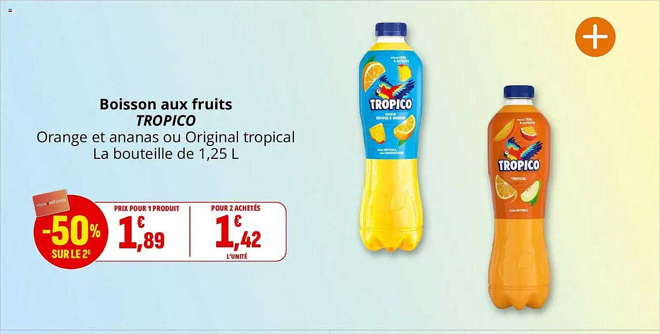 Boisson aux fruits TROPICO Orange et ananas ou Original tropical La bouteille de 1,25 L