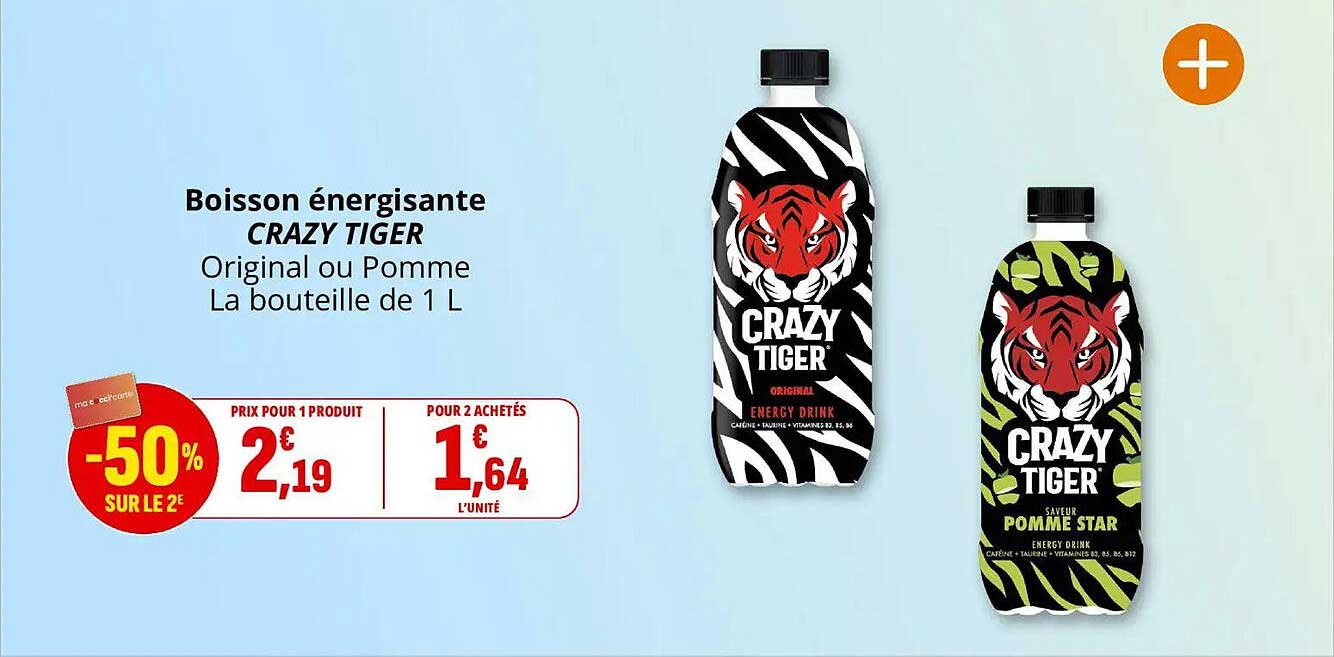 Boisson énergisante CRAZY TIGER Original ou Pomme La bouteille de 1 L